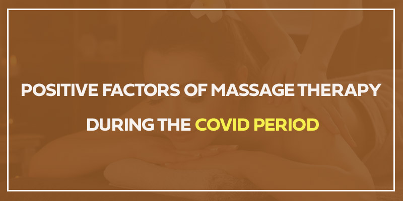Factors Of Massage Therapy