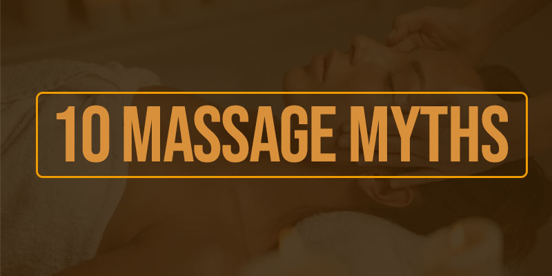 10 Massage Myths 