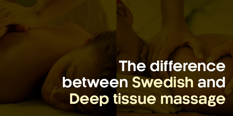 The Difference Between Swedish and Deep Tissue Massage
